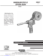 Lincoln Electric MAGNUM 250 LX Operator's Manual