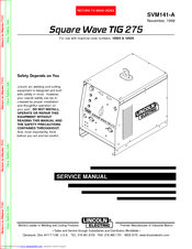 Lincoln Electric Square Wave TIG 275 Service Manual