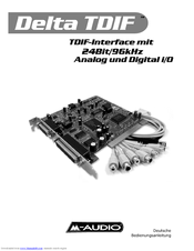 M-Audio TDIF-Interface mit 24Bit/96kHz Analog and Digital i/O Delta TDIF Bedienungsanleitung