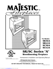 Majestic fireplaces Sovereign SR36A Homeowner's Installation And Operating Manual