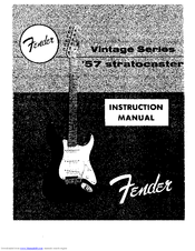 Fender Vintage '57 Stratocaster Instruction Manual