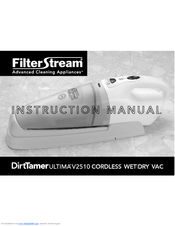 FilterStream DirtTamer Ultima V2510 Instruction Manual
