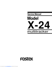 Fostex X-24 Service Manual