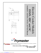 Frymaster 8BC Spaghetti Magic Installation, Operation, Service, And Parts Manual