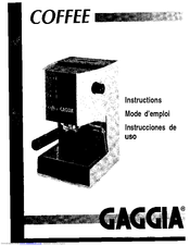 Gaggia Espresso/Cappuccino Maker Instructions Manual