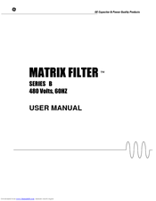GE SERIES B 480 User Manual