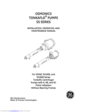 GE OSMONICS TONKAFLO SS1000 SERIES Installation, Operation And Maintenance Manual