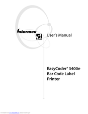 Intermec EasyCoder 3400e User Manual
