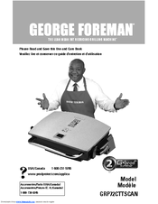 George Foreman GRP72CTTSCAN G-Broil Supreme Use And Care Manual