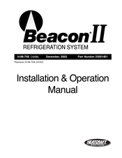 Heatcraft Refrigeration Products Beacon II Installation & Operation Manual