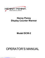 Henny Penny DCW-2 Operator's Manual