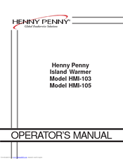Henny Penny HMI-103 Operator's Manual