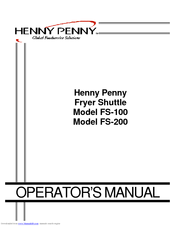 Henny Penny FS-100 Operator's Manual