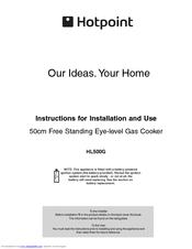 Hotpoint HL500G Instructions For Installation And Use Manual