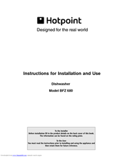 Hotpoint BFZ 680 Instructions For Installation And Use Manual