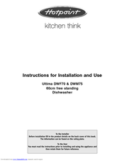 Hotpoint Ultima DWF70 Instructions For Installation And Use Manual
