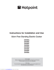Hotpoint EW36G Instructions For Installation And Use Manual