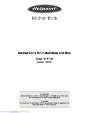 Hotpoint E3FX Instructions For Installation And Use Manual
