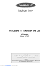 Hotpoint HT303 Instructions For Installation And Use Manual