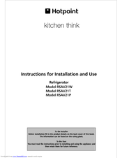 Hotpoint RSAV21T Instructions For Installation And Use Manual