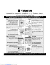 Hotpoint AQUARIUS+ WF630 Instructions For Installation And Use Manual