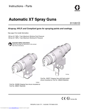 Graco AUTOMATIC XT SPAY GUNS 311051D Instructions - Parts Manual