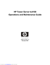 HP Tc4100 - Server - 256 MB RAM Operation And Maintenance Manual
