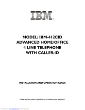 IBM 4 LINE TELEPHONE WITH CALLER ID -412CID Installation And Operation Manual