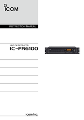 Icom UHF FM Repeater iFR6100 Instruction Manual