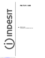 Indesit FM 70 P.1 MR Instructions For Installation And Use Manual