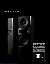 JBL PROJECT K2 S5800 Owner's Manual