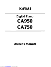 Kawai Digital Piano CA750 Owner's Manual