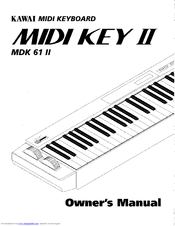 Kawai MIDI KEY 61 II Owner's Manual