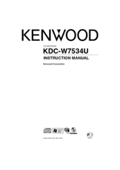 Kenwood KDC-W7534U Instruction Manual
