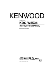 Kenwood KDC-W8534 Instruction Manual