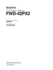 Sony FWD-42PX2 Service Manual