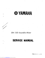 Yamaha EM-150 Service Manual