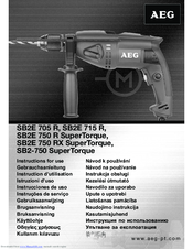 AEG SB2E 750 RX SuperTorque Instructions For Use Manual