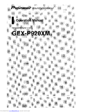 Pioneer GEX-P920XM - XM Radio Tuner Operation Manual
