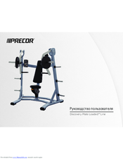 Precor Discovery Plate Loaded Line Low Row Assembly Manual