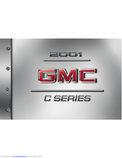 GMC C-Series 2001 Owner's Manual