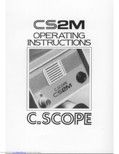 C-Scope CS2M Operating Instructions Manual