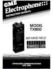 Standard Communications GME Electrophone TX800 Instruction Manual