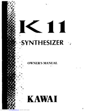 Kawai K 11 Owner's Manual