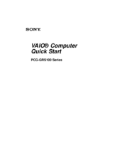 Sony VAIO PCG-GRS100 Quick Start Manual