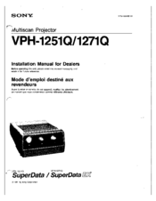Sony SuperData VPH-1271Q Installation Manual