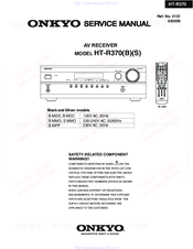 Onkyo HT-R370(B)(S) Service Manual