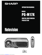 Sharp Notevision PG-M17X Operating Instructions Manual