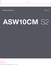 Bowers & Wilkins ASW10CM S2 Manual
