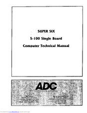 ADC SUPER SIX S-100 Technical Manual